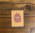 Crazy Cryptids Bigfoot Vinyl Sticker