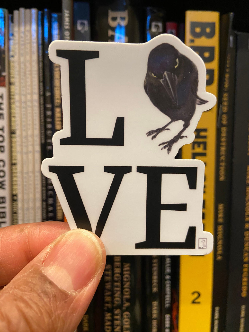 Seriously Crow Love Sticker