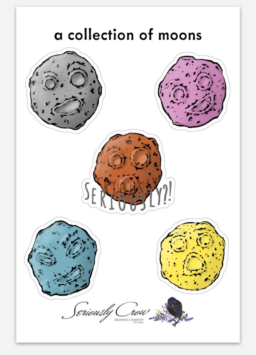 Seriously Moon Sticker Sheet